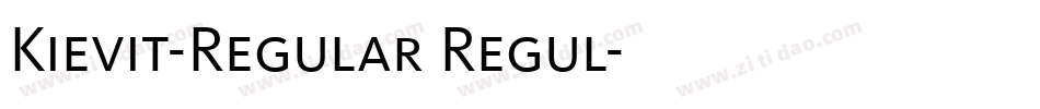 Kievit-Regular Regul字体转换 Kievit-Regular Regul字体转换